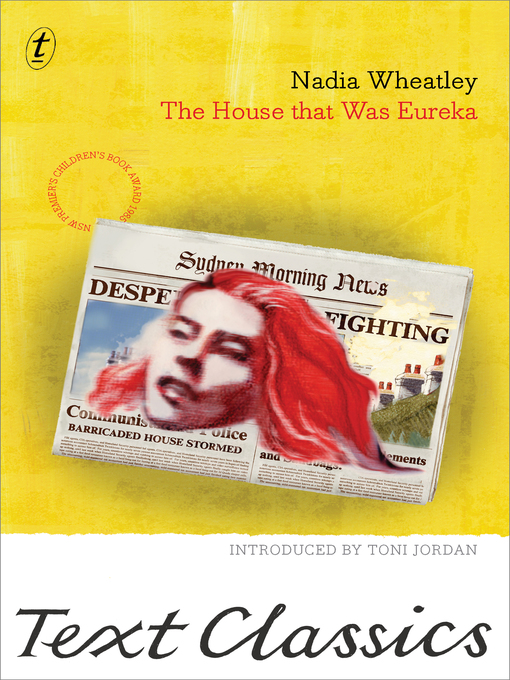 Title details for The House That Was Eureka by Nadia Wheatley - Available